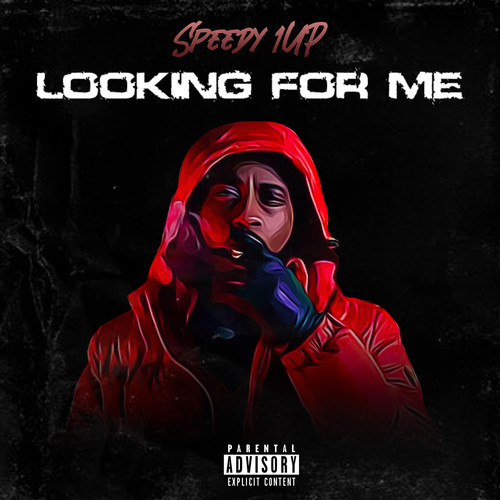 Looking for Me (Explicit)