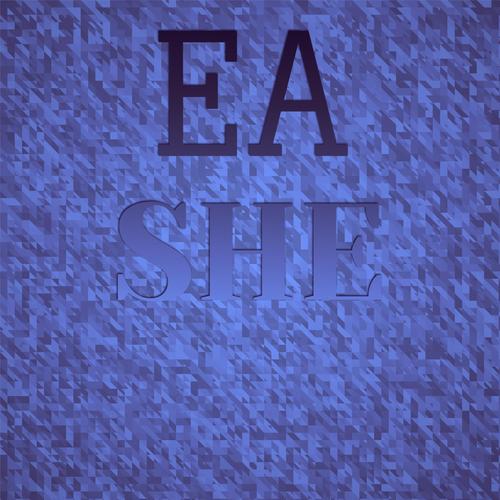 Ea She