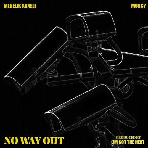 No way out (feat. Murcy & JM got the Heat) [Explicit]