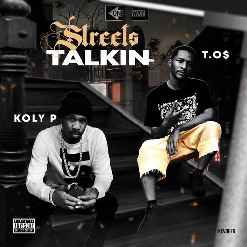 Streets Talkin (Explicit)