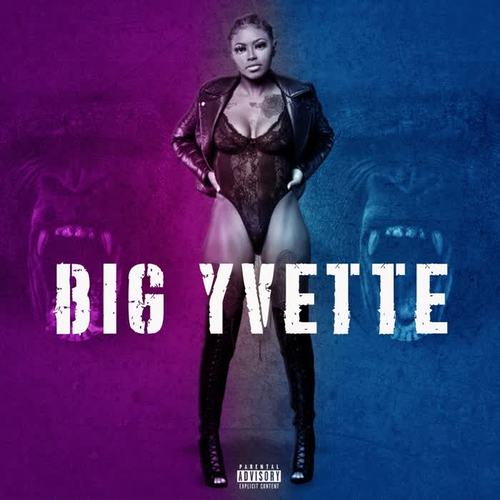 Big Yvette (Explicit)