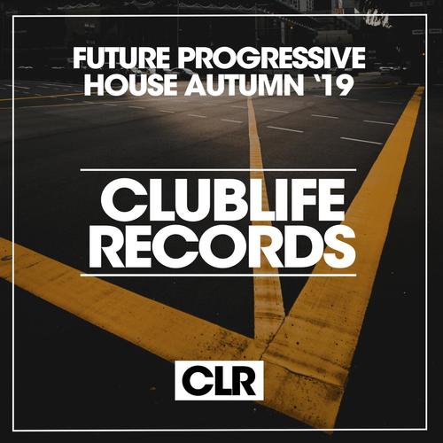 Future Progressive House Autumn '19