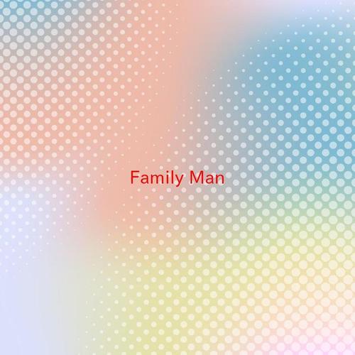 Family Man (Karaoke)