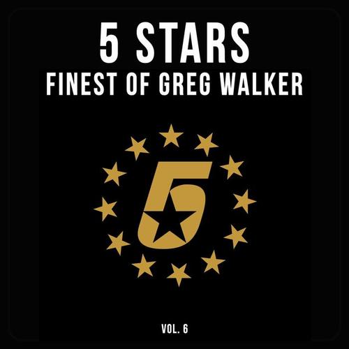 5 Stars - Finest of Greg Walker, Vol. 6