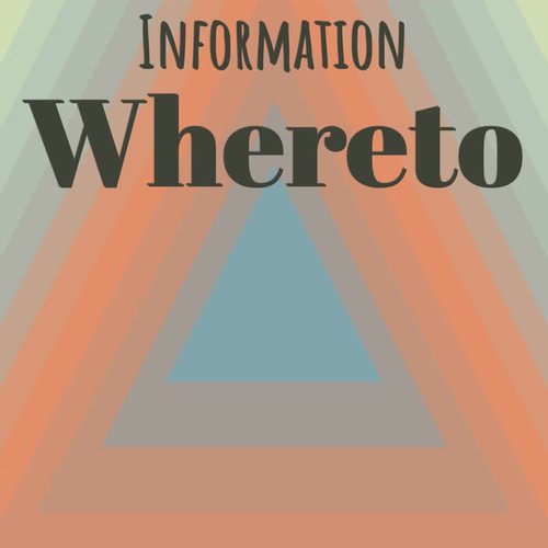 Information Whereto