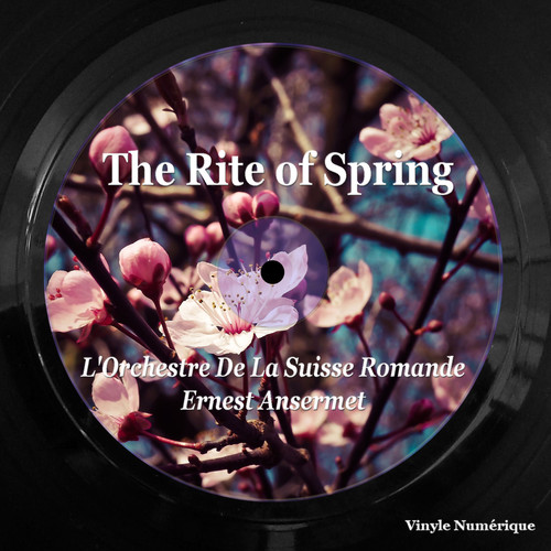 Stravinsky: The Rite of Spring