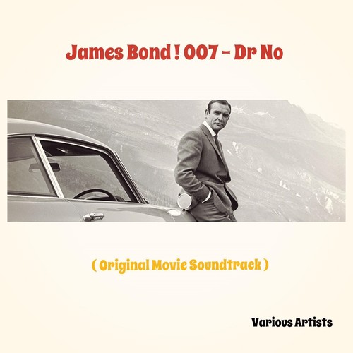 James Bond ! 007 - Dr No (Original Movie Soundtrack)