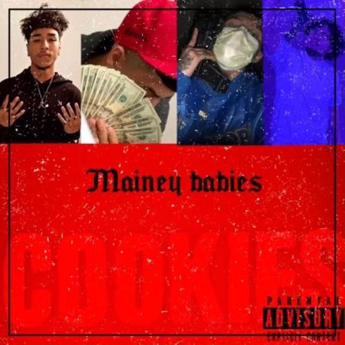 MAINEY BABIES (feat. G30, SG BABYJOKER & DMELLOW) [Explicit]