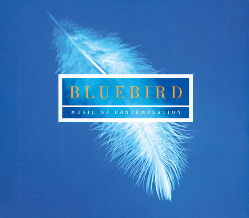 Bluebird - Music Of Contemplation