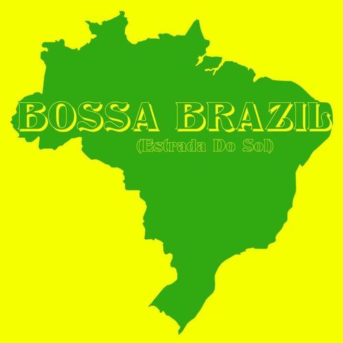 Bossa Brazil (Estrada Do Sol)