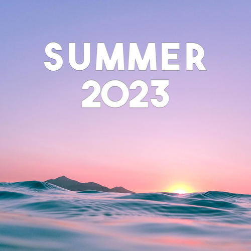 Summer 2023 (Explicit)