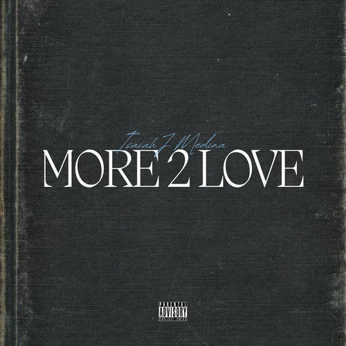 More 2 Love (Explicit)