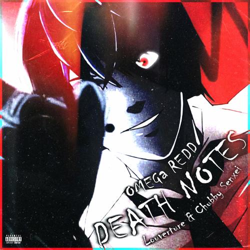 Death Notes (feat. Louverture & Chubby Senxei) [Explicit]