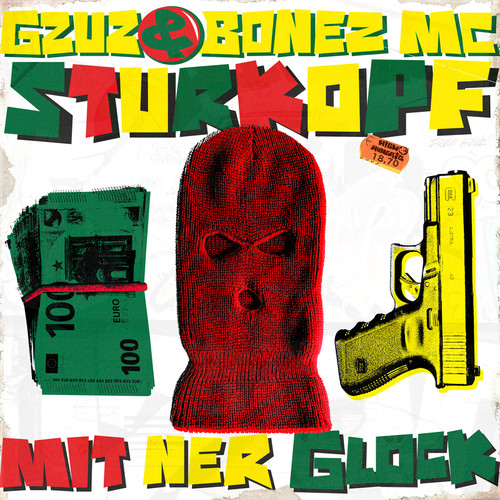 Sturkopf (mit ner Glock) [Explicit]