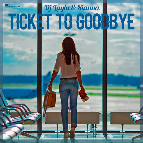 Ticket to Goodbye