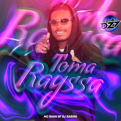 TOMA RAYSSA (Explicit)