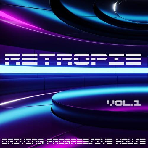 Retropie, Vol. 1 (Driving Progressive House)