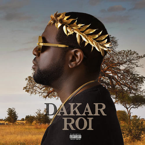 Dakar Roi (Explicit)