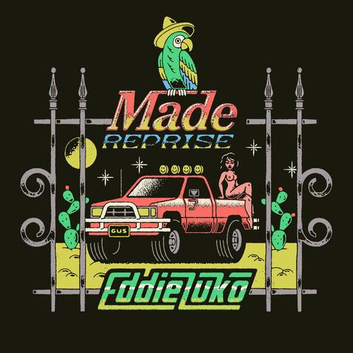 Made (Reprise) [Explicit]