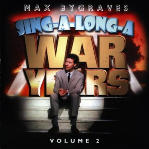 Sing-a-Long-a War Years, Vol. 2