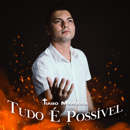Tudo É Possível