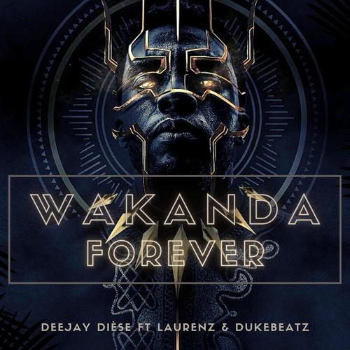 Wakanda Forever (feat. Julius_afe, Dukebeatz & Laurenz)