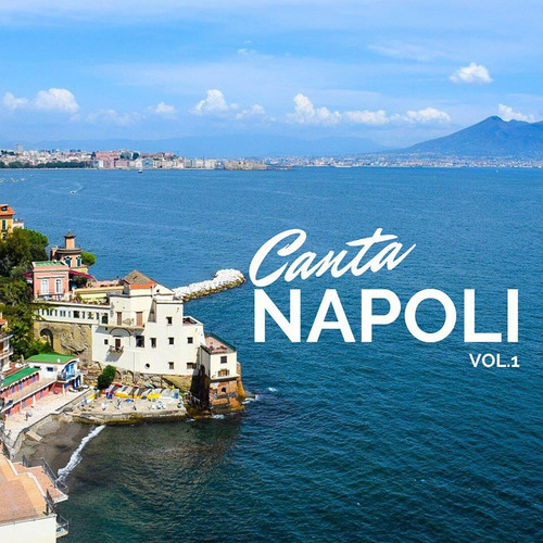 Canta Napoli Vol.1