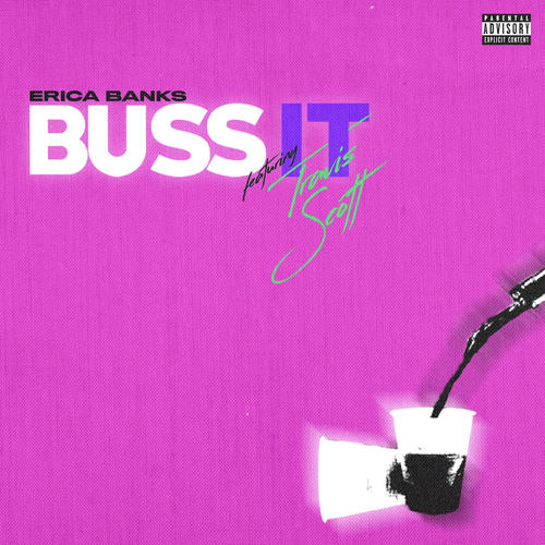 Buss It (feat. Travis Scott) [Explicit]