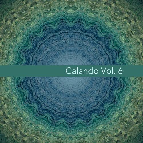 Calando - Musica Elettronica, Vol. 6