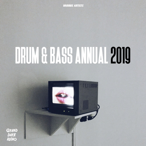 Drum & Bass Annual 2019