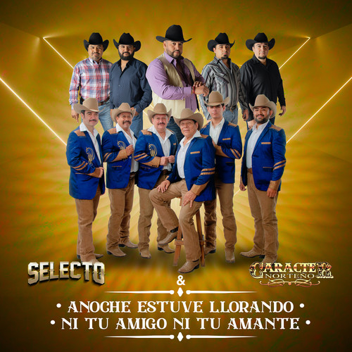 Anoche Estuve Llorando / Ni Tu Amigo Ni Tu Amante