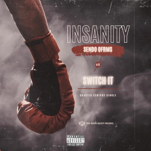 Insanity (Explicit)