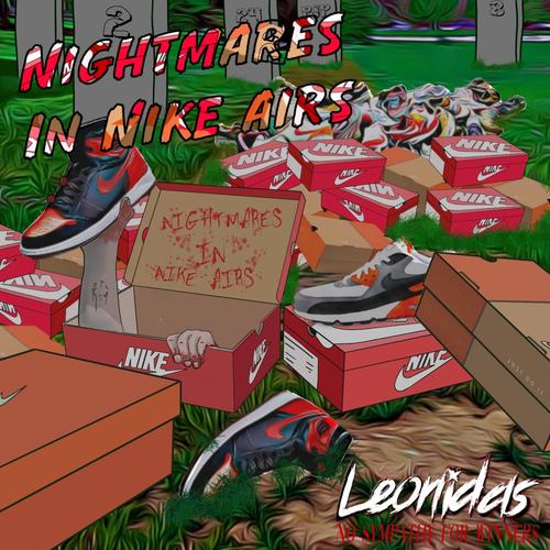 Nightmares in Nike Airs (Explicit)