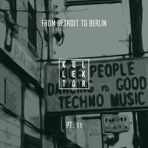 From Detroit to Berlin, Pt. 11