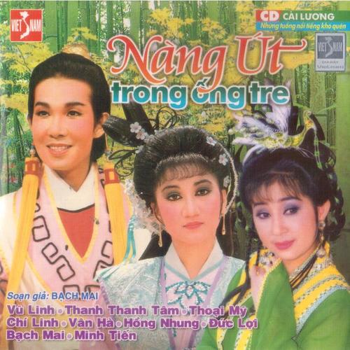 Nàng Út Trong Ống Tre - Bạch Mai