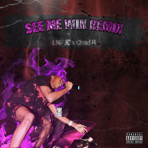 SEE ME WIN (REMIX) [Explicit]