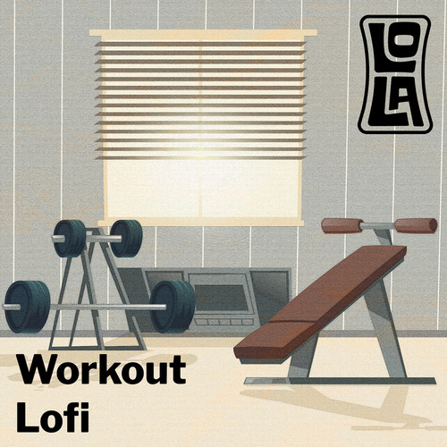 Workout Lofi by Lola