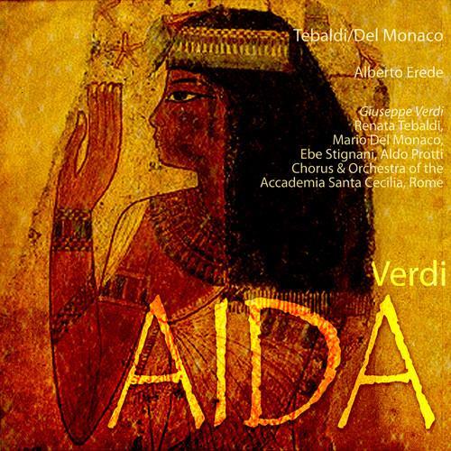 Erede Conducts Verdi - Aida (Digitally Remastered)