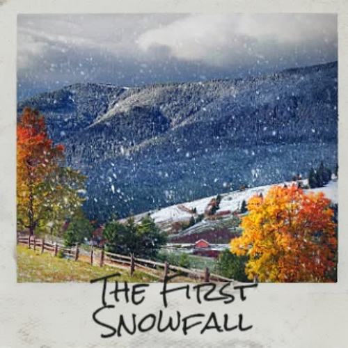 The First Snowfall (Explicit)