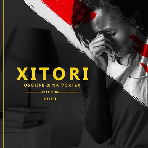 Xitori (feat. King OsoLife)