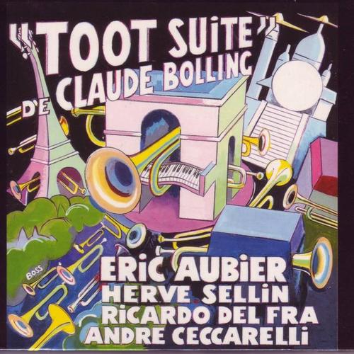 Claude Bolling: Toot Suite