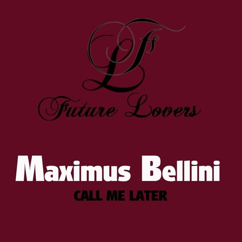 Call Me Later