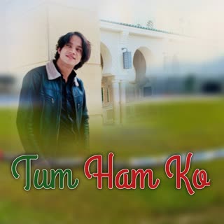 Tum Ham ko