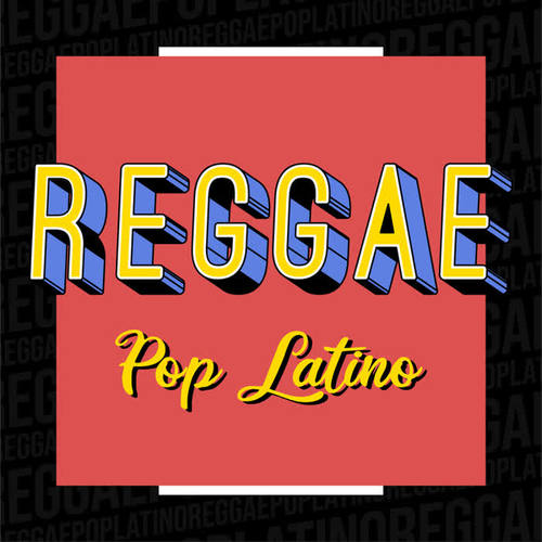 Reggae Pop Latino