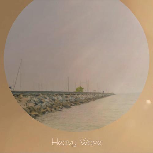 Heavy Wave