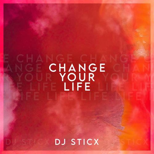 Change Your Life