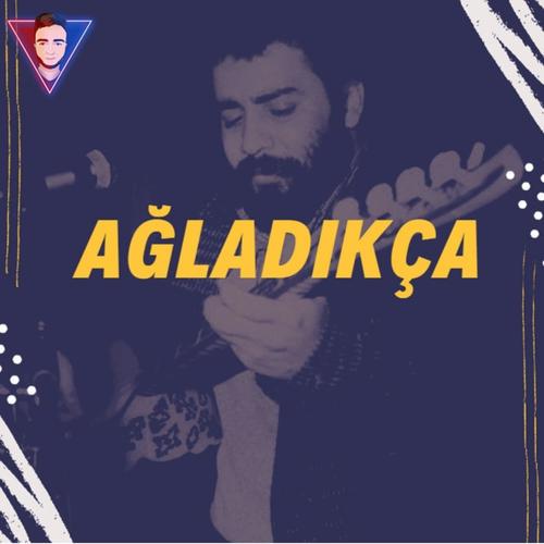 Ağladıkça (Mix) [Explicit]