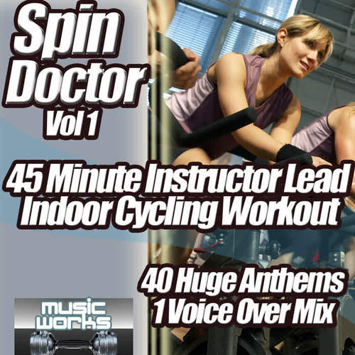 Spin Doctor Vol 1 - Ultra Cardio Indoor Cycling Workout 45 minute Instructor Lead Bike Fitness Work Out