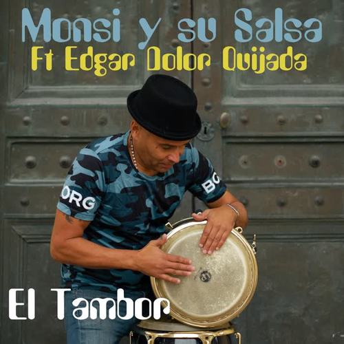 El Tambor (feat. Edgar Dolor Quijada)