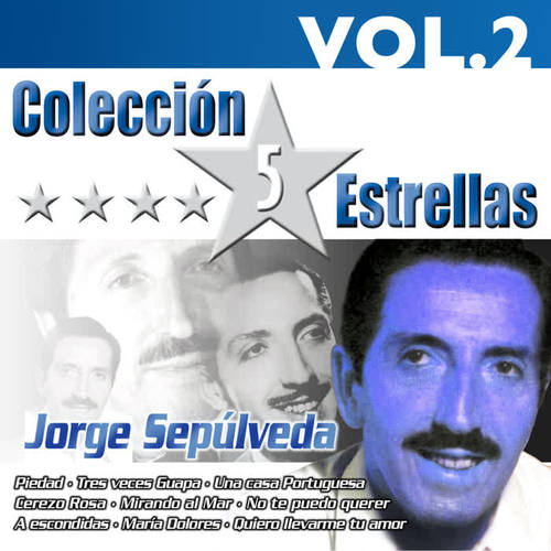 Colección 5 Estrellas. Jorge Sepúlveda. Vol.2